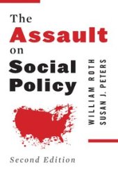 book The Assualt on Social Policy