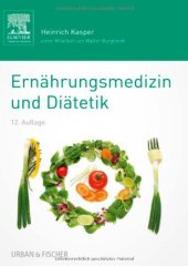 book Ernährungsmedizin und Diätetik. Unter Mitarbeit von Walter Burghardt