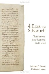 book 4 Ezra and 2 Baruch: Translations, Introductions, and Notes