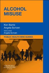 book Public Health Mini-Guides: Alcohol Misuse. Public Health and Health Promotion Series