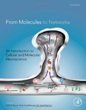 book From Molecules to Networks, Third Edition: An Introduction to Cellular and Molecular Neuroscience