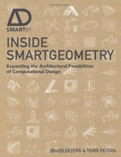 book Inside Smartgeometry: Expanding the Architectural Possibilities of Computational Design