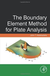 book The Boundary Element Method for Plate Analysis