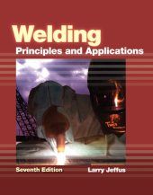 book Welding: Principles and Applications