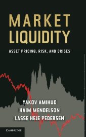 book Market Liquidity: Asset Pricing, Risk, and Crises