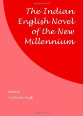 book The Indian English Novel of the New Millennium