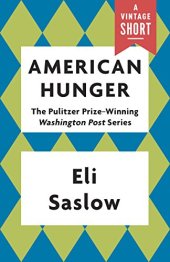 book American Hunger: The Pulitzer Prize-Winning Washington Post Series