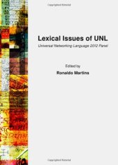 book Lexical Issues of Unl: Universal Networking Language 2012 Panel