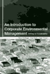 book An Introduction to Corporate Environmental Management: Striving for Sustainability