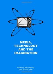 book Media, Technology and the Imagination