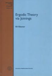 book Ergodic theory via joinings