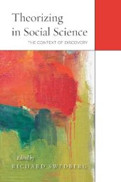 book Theorizing in Social Science: The Context of Discovery