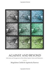 book Against and Beyond: Subversion and Transgression in Mass Media, Popular Culture and Performance