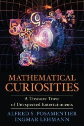 book Mathematical Curiosities: A Treasure Trove of Unexpected Entertainments