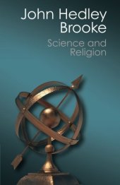 book Science and Religion: Some Historical Perspectives