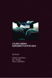 book Crash Cinema: Representation in Film