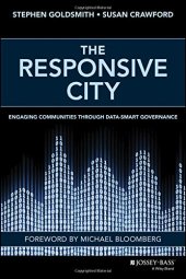 book The Responsive City: Engaging Communities Through Data-Smart Governance