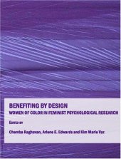 book Benefiting by Design: Women of Color in Feminist Psychological Research