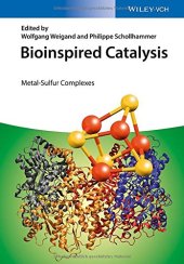 book Bioinspired Catalysis: Metal-Sulfur Complexes