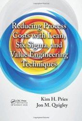 book Reducing Process Costs with Lean, Six Sigma, and Value Engineering Techniques