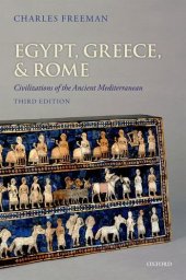 book Egypt, Greece, and Rome: Civilizations of the Ancient Mediterranean