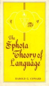 book Sphota Theory of Language: A Philosophical Analysis