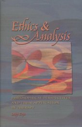 book Ethics and Analysis: Philosophical Perspectives and Their Application in Therapy