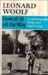 book Downhill All the Way: Autobiography of the Years, 1919-39