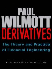 book Derivatives: The Theory and Practice of Financial Engineering