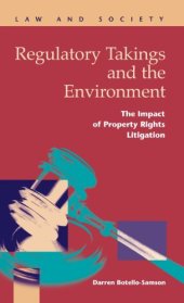 book Regulatory Takings and the Environment: The Impact of Property Rights Litigation