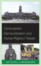 book Confucianism, Democratization, and Human Rights in Taiwan