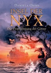 book Insel der Nyx: Insel der Nyx, Die Prophezeiung der Götter