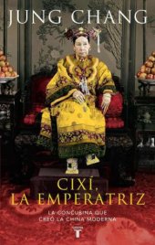 book Cixi, la emperatriz