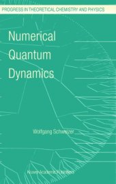 book Numerical Quantum Dynamics