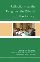 book Reflections on the Religious, the Ethical, and the Political