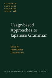 book Usage-based Approaches to Japanese Grammar: Towards the understanding of human language