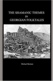 book The Shamanic Themes in Georgian Folktales