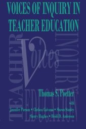 book Voices of Inquiry in Teacher Education