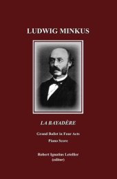 book Ludwig Minkus La Bayadère: Grand Ballet in Four Acts and Seven Scenes by Sergei Khudekov and Marius Petipa Piano Score