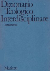 book Dizionario teologico interdisciplinare. Supplemento