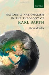 book Nations and Nationalism in the Theology of Karl Barth