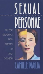 book Sexual Personae: Art and Decadence from Nefertiti to Emily Dickinson