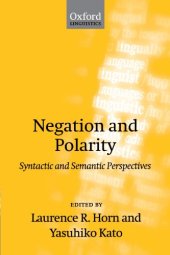 book Negation and Polarity: Syntactic and Symantic Perspectives