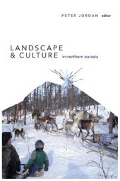 book Landscape and Culture in Northern Eurasia