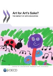 book Art for Art's Sake? : the Impact of Arts Education.