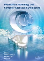 book Information Technology and Computer Application Engineering: Proceedings of the International Conference on Information Technology and Computer Application Engineering (ITCAE 2013)