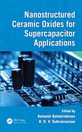 book Nanostructured Ceramic Oxides for Supercapacitor Applications