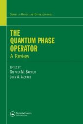 book The Quantum Phase Operator: A Review