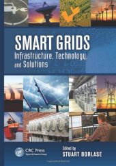 book Smart Grids: Infrastructure, Technology, and Solutions