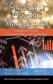 book Successful Program Management: Complexity Theory, Communication, and Leadership